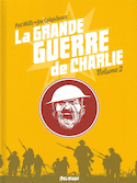 Grande Guerre de Charlie (La), t. 02